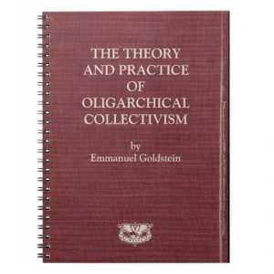 The Theory and Practice of Oligarchical Collectivism